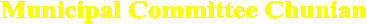Municipal Committee Chunian
